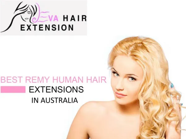 Best Remy Human Hair Extensions in Australia | Eva Hair Extension