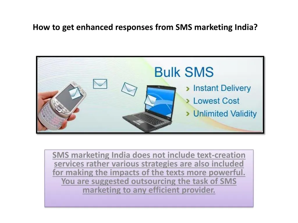 how to get enhanced responses from sms marketing india