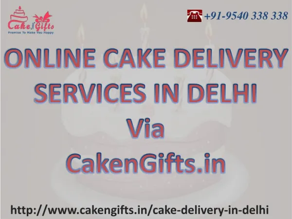 Online cake delivery services in delhi by CakenGifts.in
