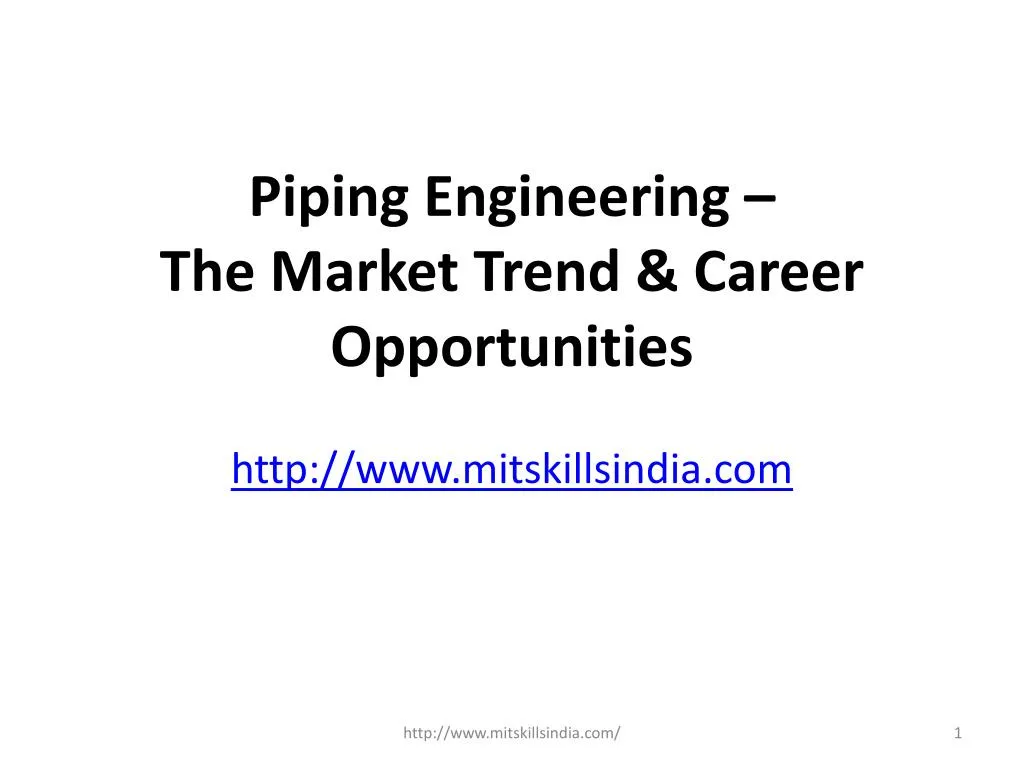 piping engineering the market trend career opportunities