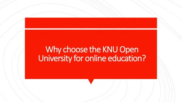 Why choose the KNU Open University for online education