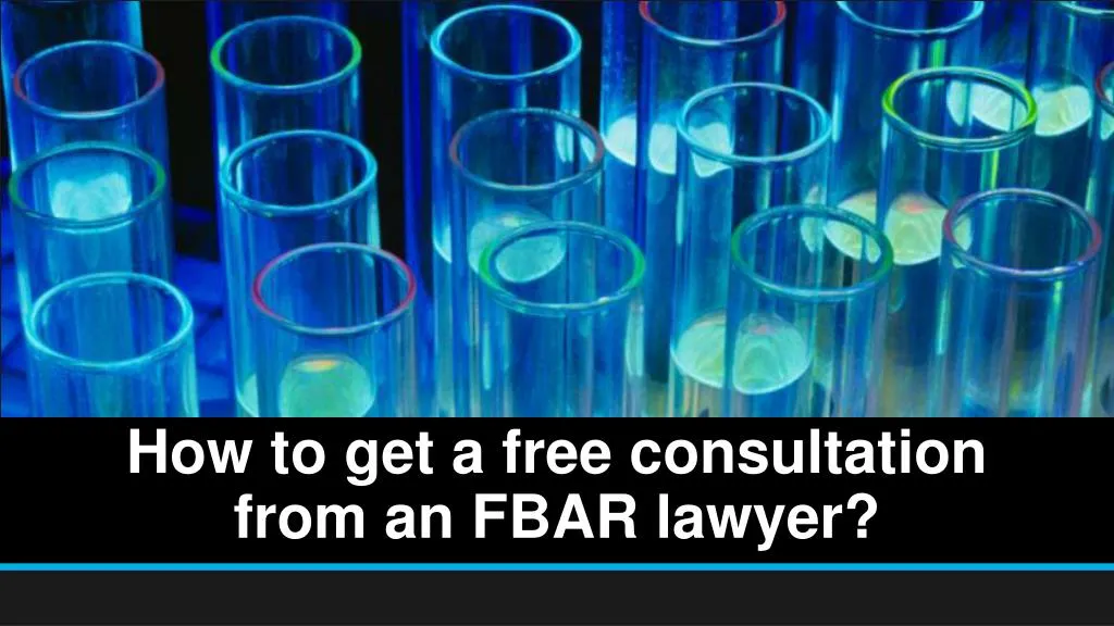 how to get a free consultation from an fbar lawyer