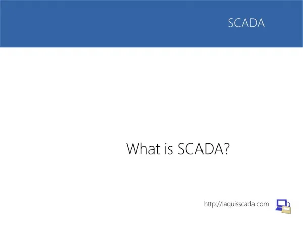 What is SCADA?
