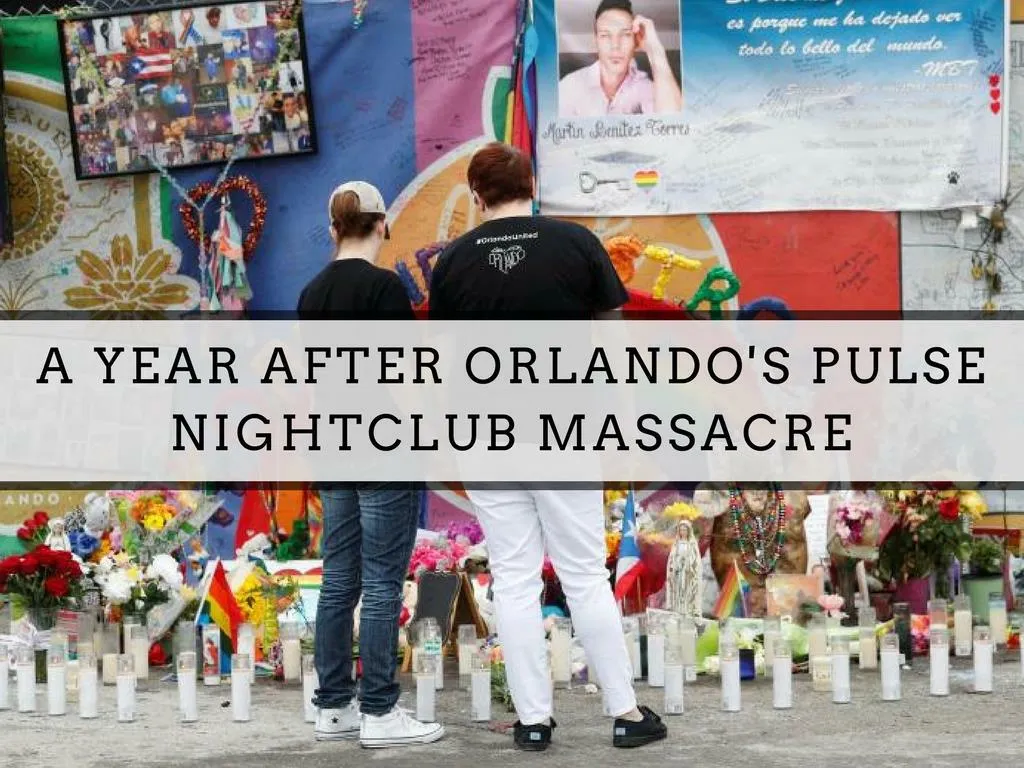 a year after orlando s pulse nightclub massacre