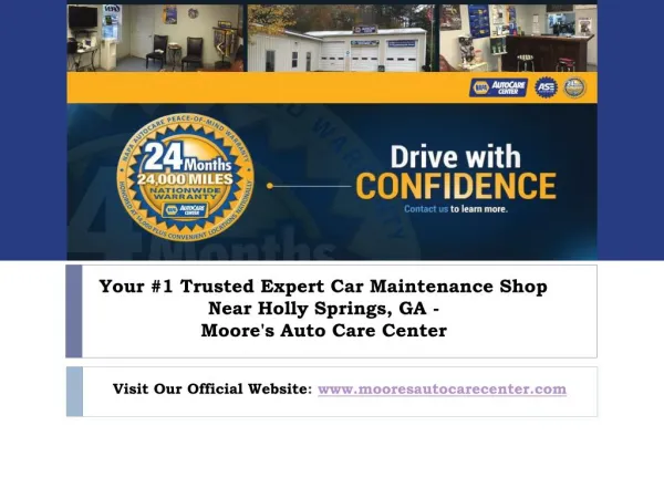 Trusted Car Maintenance Shop in Holly Springs, GA - Moore's Auto Care Center