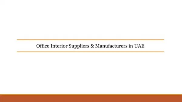 Office Interior Suppliers & Manufacturers in UAE