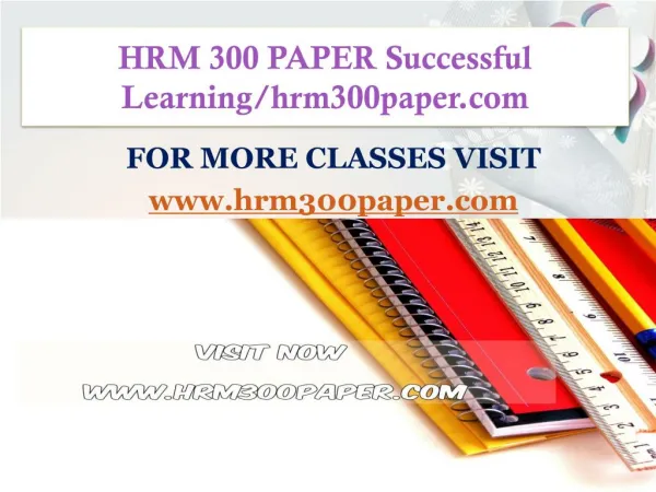 HRM 300 PAPER Successful Learning/hrm300paper.com
