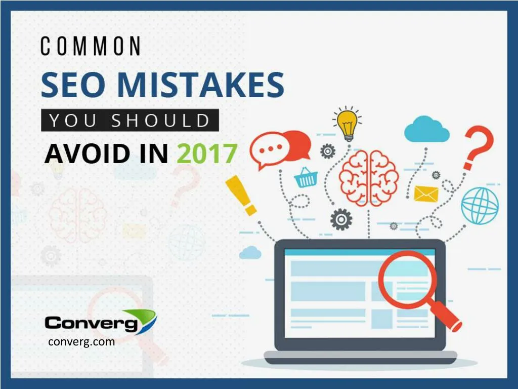 common seo mistakes you should avoid in 2017