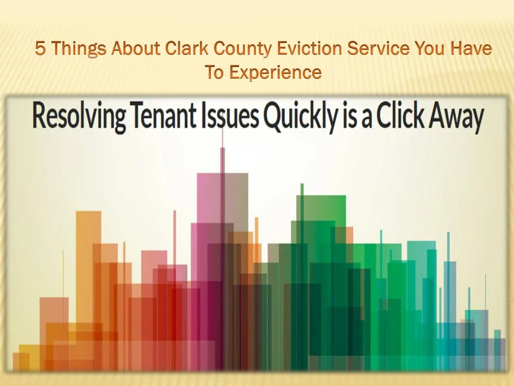 5 things about clark county eviction service you have to experience