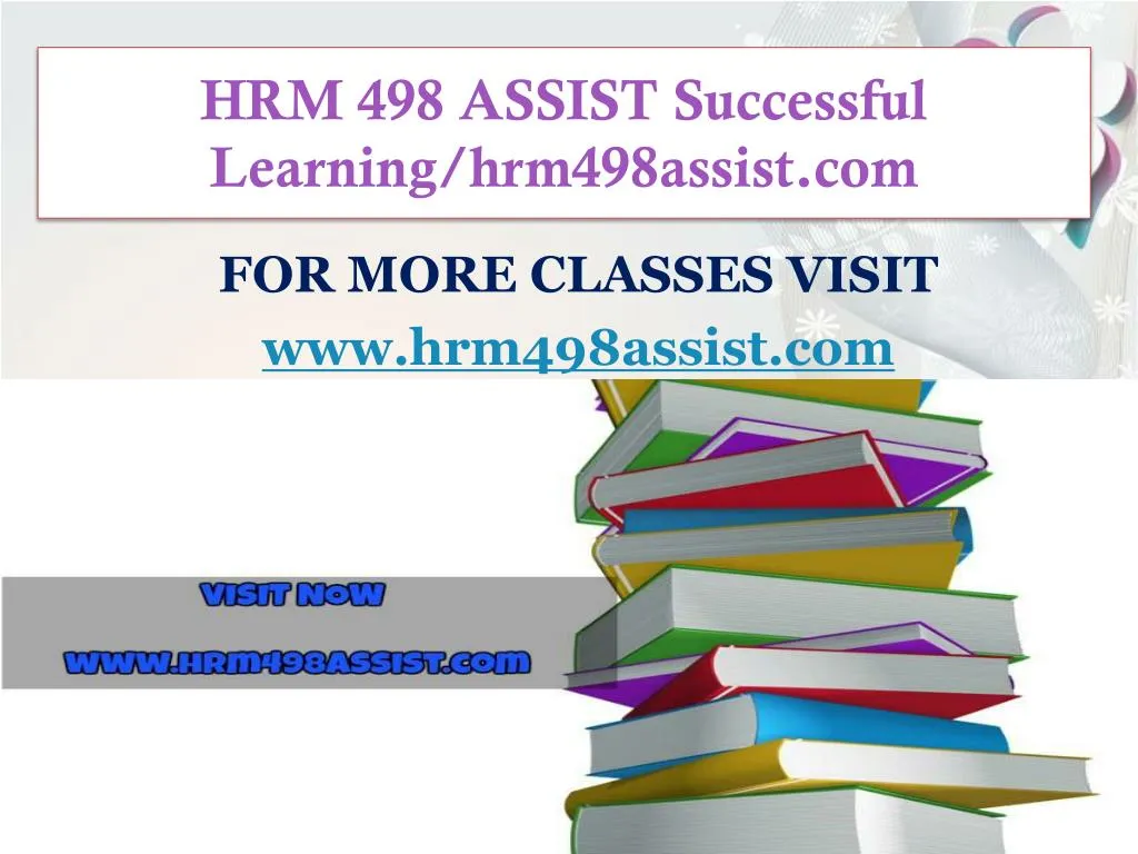 hrm 498 assist successful learning hrm498assist com