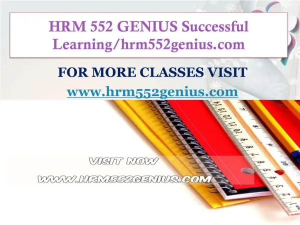 HRM 552 GENIUS Successful Learning/hrm552genius.com