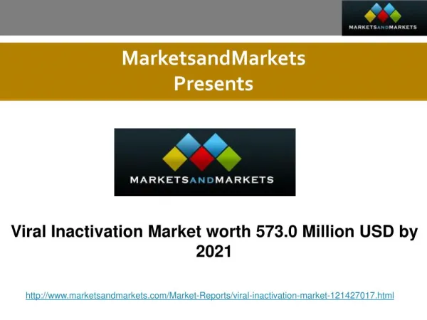 Viral Inactivation Market Forecast to 2021