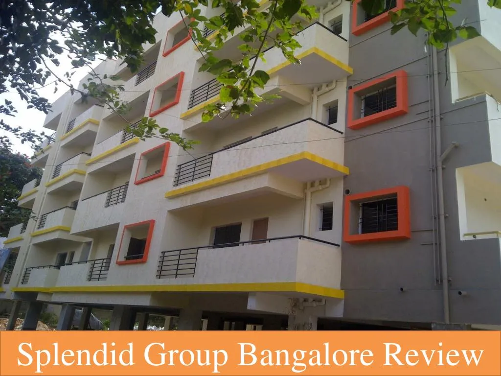 splendid group bangalore review