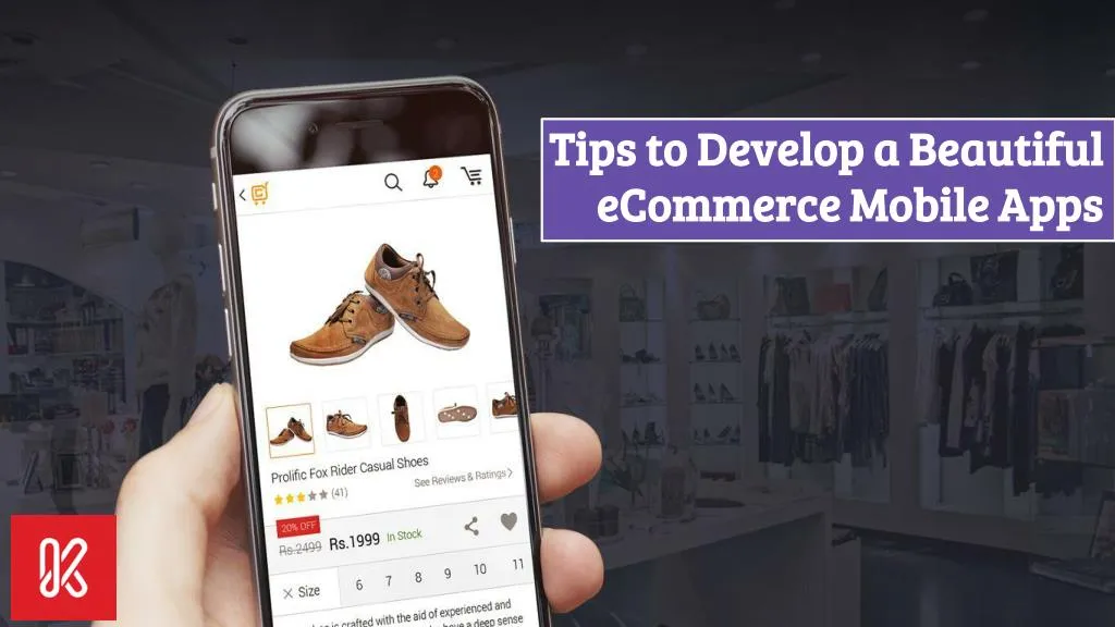 tips to develop a beautiful ecommerce mobile apps
