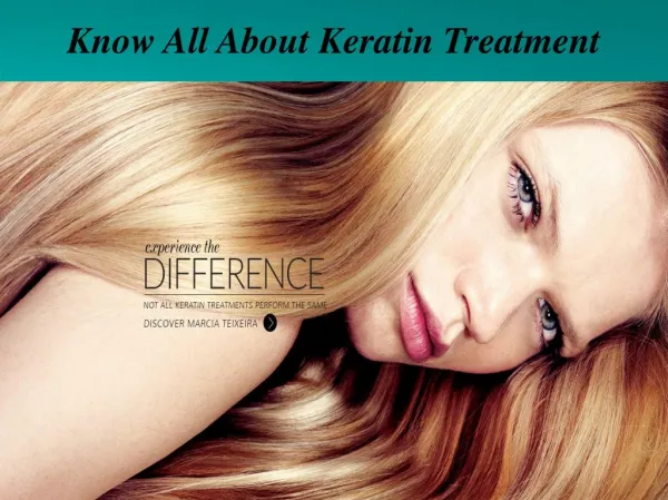 Know All About Keratin Treatment