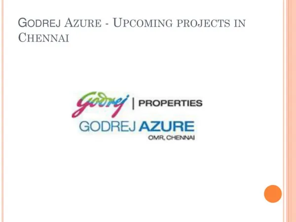 2 bhk flat in chennai from Godrej Azure at 40.2 Lakhs