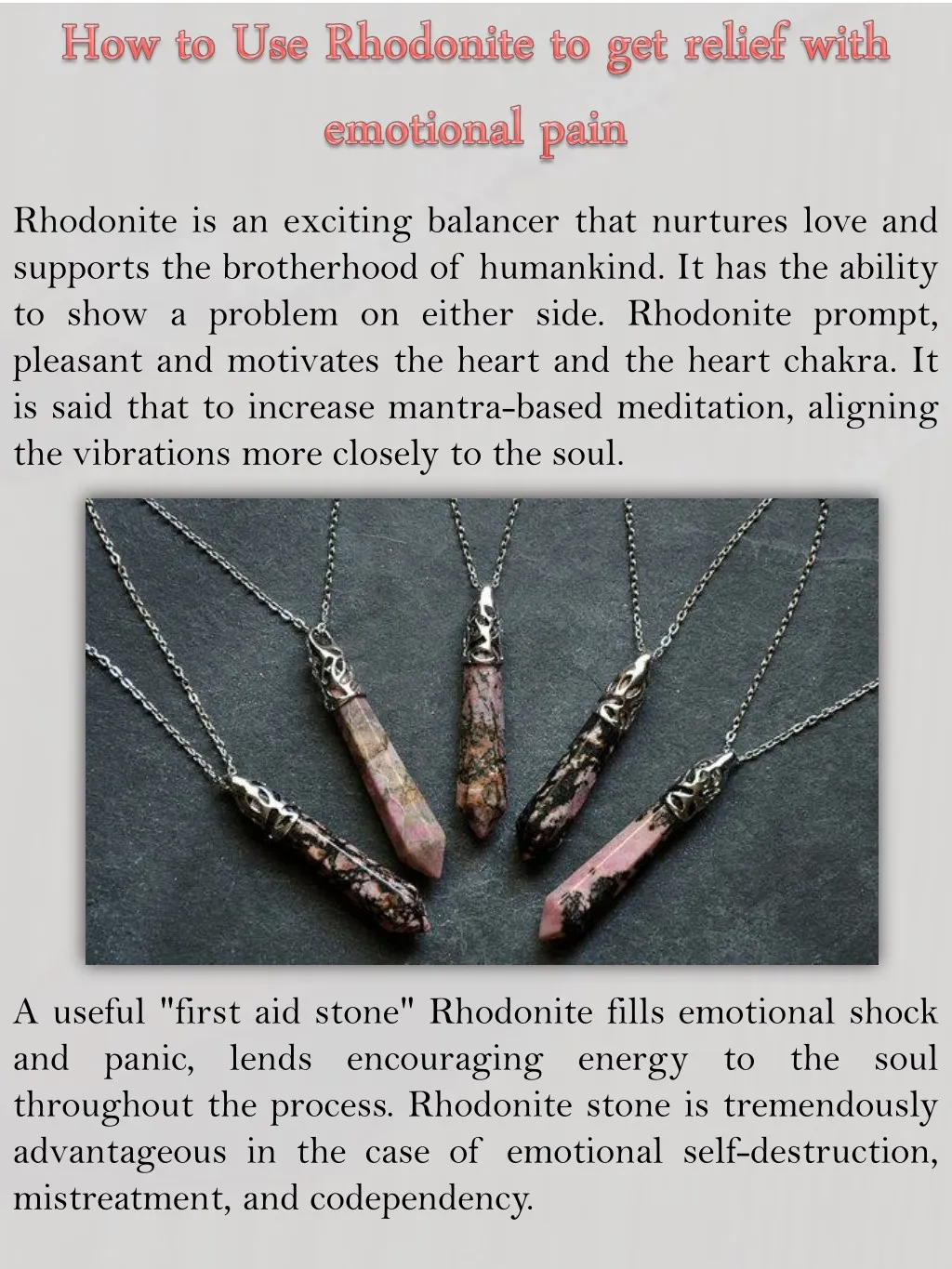 rhodonite is an exciting balancer that nurtures
