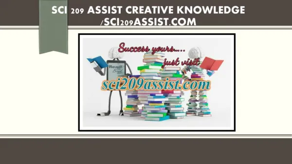 SCI 209 ASSIST creative knowledge /sci209assist.com