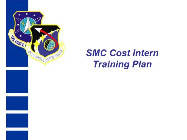 SMC Cost Intern Training Plan