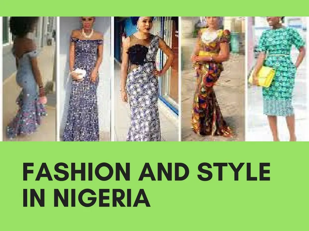 fashion and style in nigeria