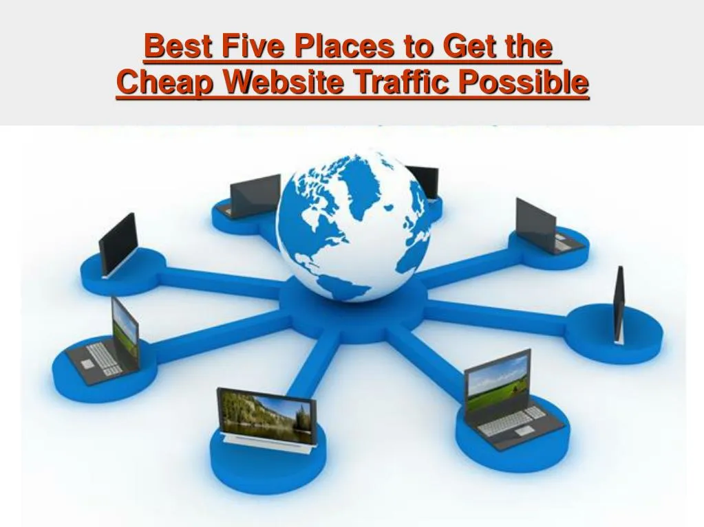 best five places to get the cheap website traffic