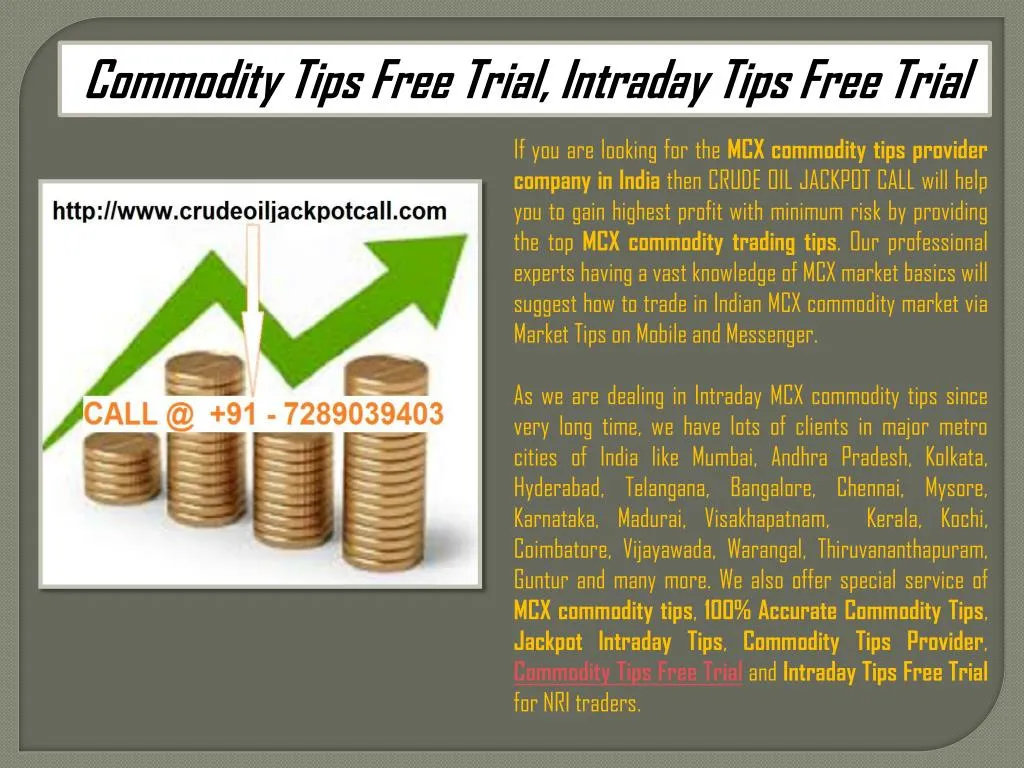 commodity tips free trial intraday tips free trial