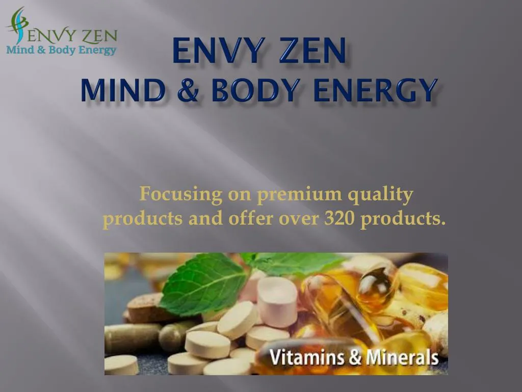 envy zen mind body energy
