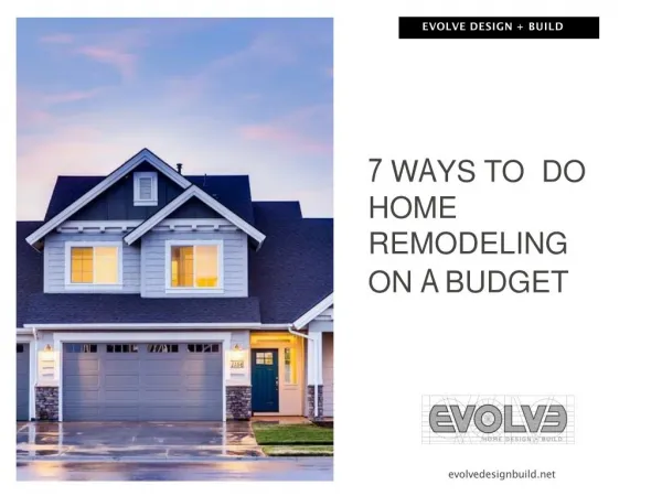 7 Ways To Do Home Remodeling On A Budget