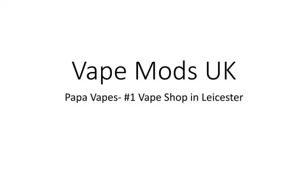 Vape Mods UK