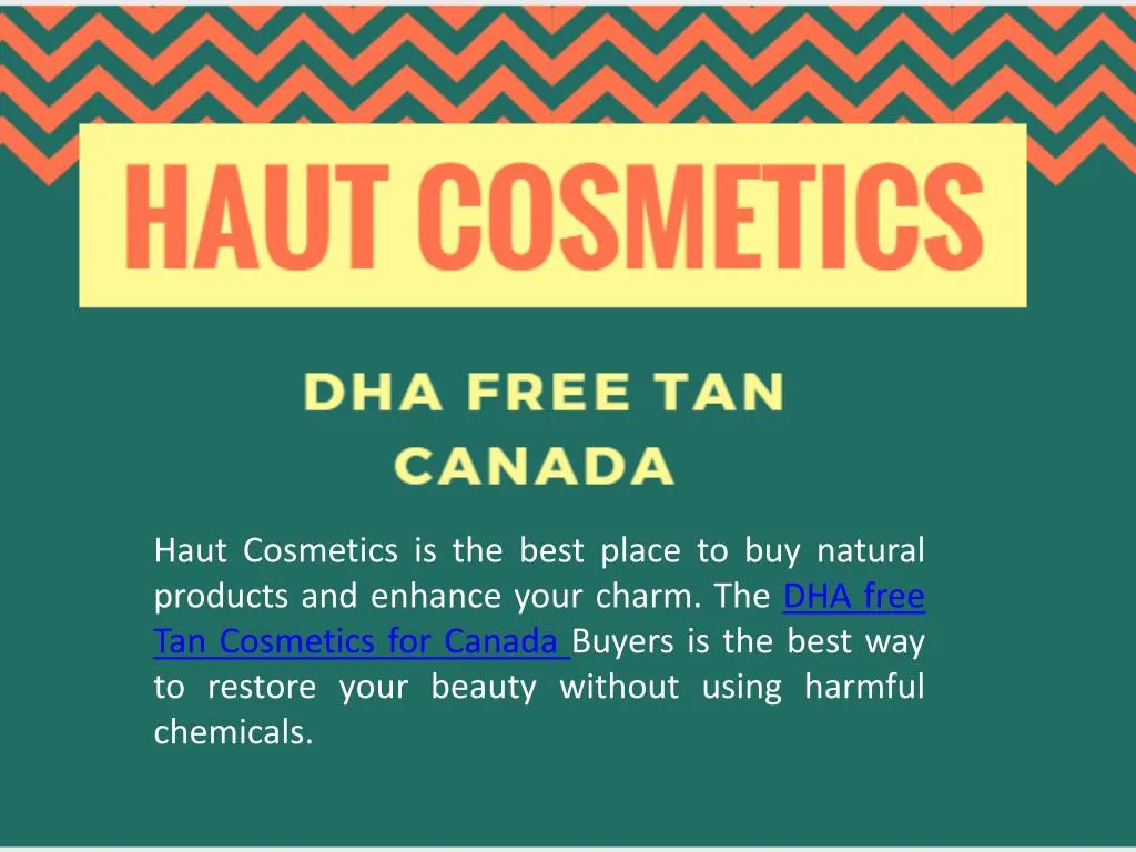haut cosmetics is the best place to buy natural