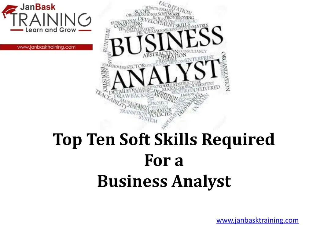 top ten soft skills required for a business analyst