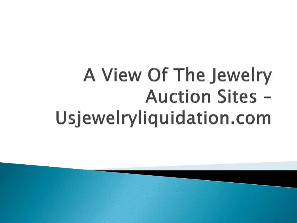 a view of the jewelry auction sites usjewelryliquidation com