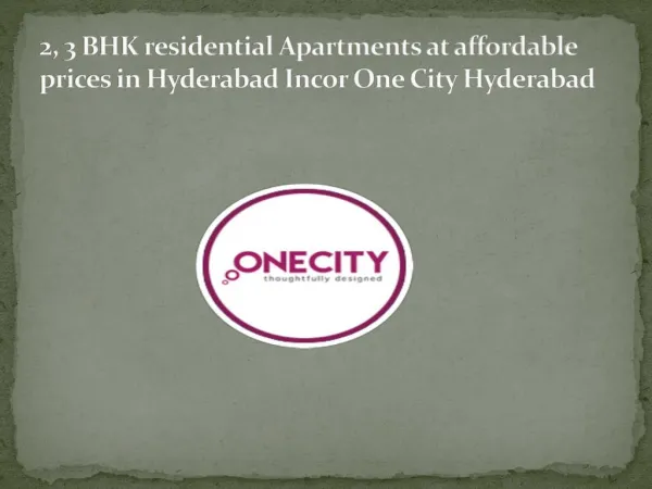 New flats for sale in hyderabad 2,3 BHK - Incor One City