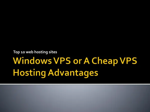 Windows VPS or A Cheap VPS Hosting Advantages