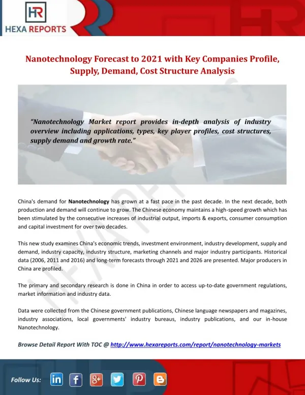 Nanotechnology forecast to 2021 with key companies profile, supply, demand, cost structure analysis