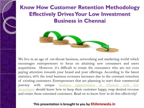 Know How Customer Retention Methodology Effectively Drives Your Low Investment Business in Chennai