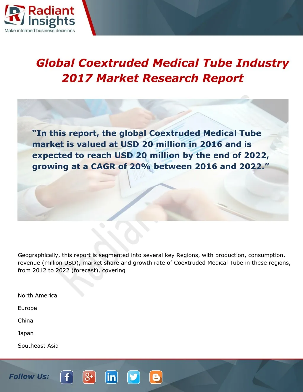 global coextruded medical tube industry 2017