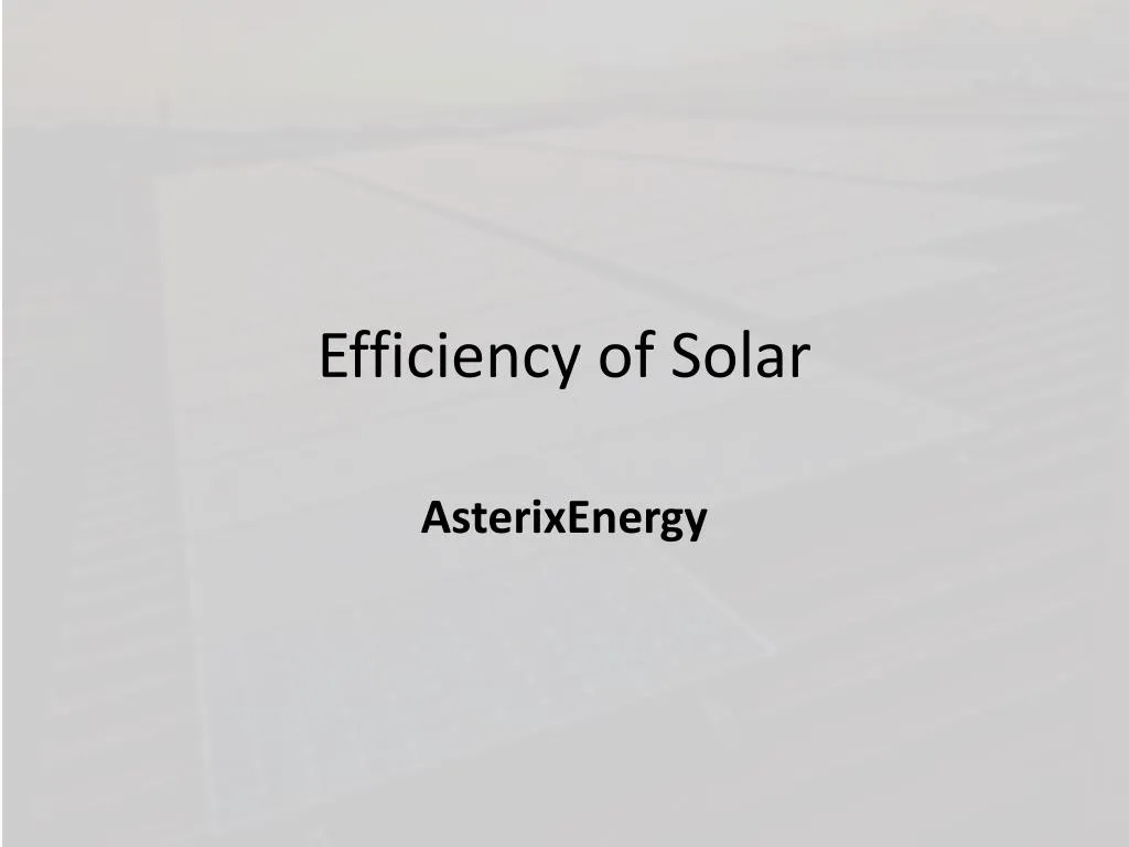 efficiency of solar