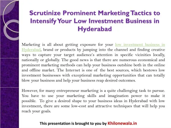 Scrutinize Prominent Marketing Tactics to Intensify Your Low Investment Business in Hyderabad