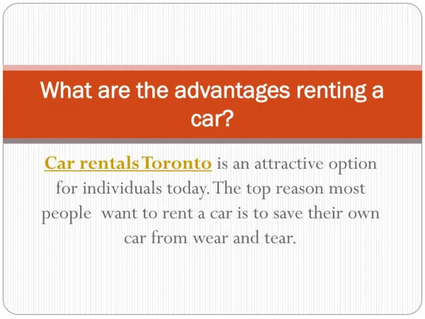 What are the advantages renting a car