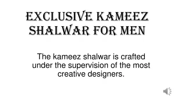 Exclusive Kameez Shalwar for men