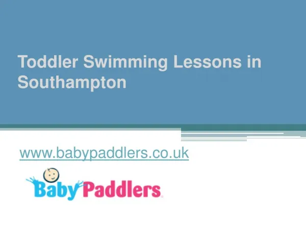 Toddler Swimming Lessons Southampton - www.babypaddlers.co.uk