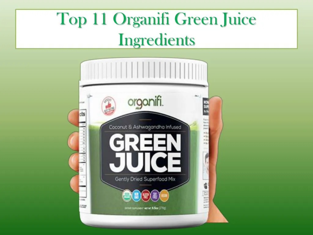 top 11 organifi green juice ingredients