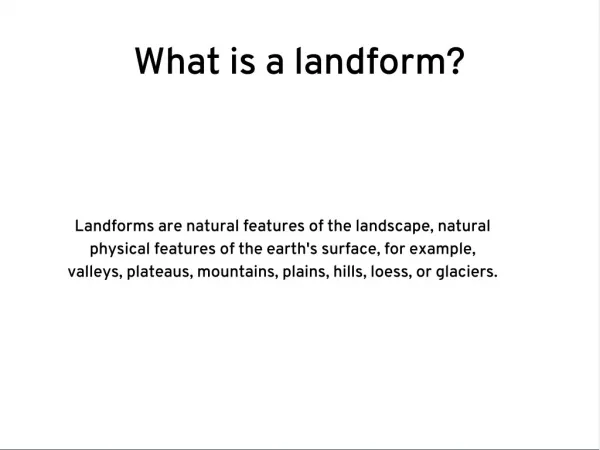 Landforms