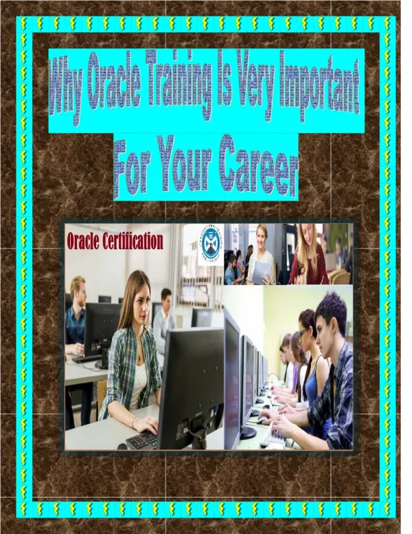 Why Oracle Training Is Very Important For Your Career