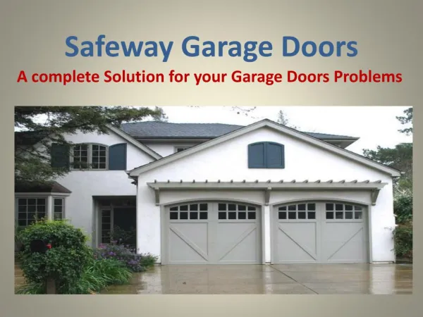 Best garage Door Company in California