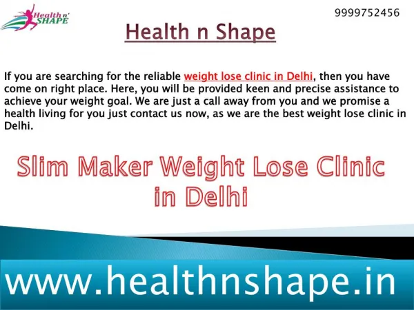 Slim Maker Weight Lose Clinic in Delhi