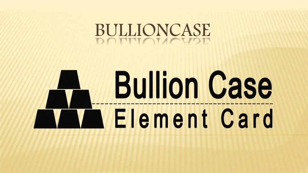 bullioncase