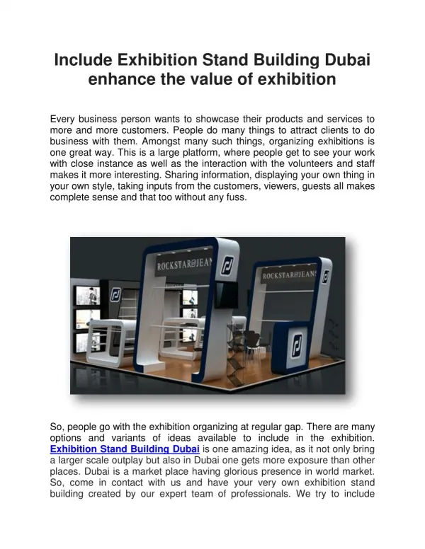 Include Exhibition Stand Building Dubai enhance the value of exhibition