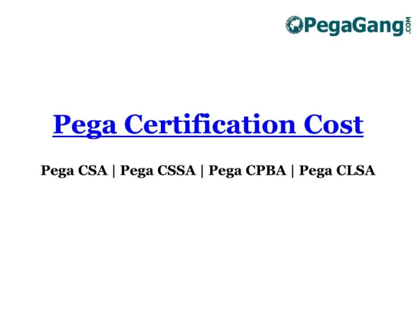 Pega Certification Cost | PegaGang